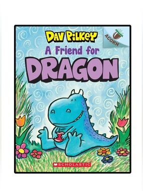 BUNDLE & SAVE 🐉 A Friend for Dragon by Dav Pilkey Acorn Paperback Chapter Book